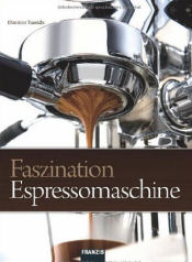 faszination-espressomaschine